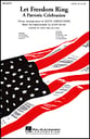 Let Freedom Ring SATB choral sheet music cover